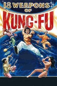 18 Weapons of Kung Fu