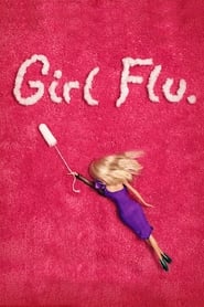 Girl Flu. 2016 123movies