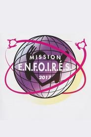 poster Les Enfoirés 2017 - Mission Enfoirés