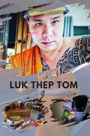 poster Luk Thep Tom 3