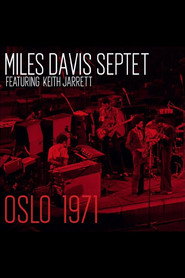 Miles Davis Septet - Oslo 1971