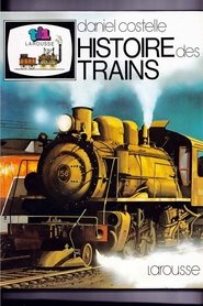 Histoire des trains poster picture