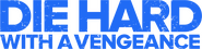 Logo of Die Hard: With a Vengeance image size 1164x286