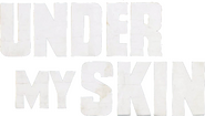 Logo of Under My Skin image size 788x447