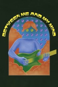Poster of Between Me and My Mind image size 960x1440