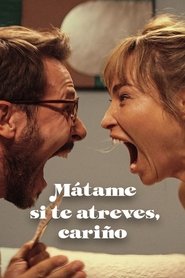 Mátame si te atreves, cariño Película Completa 1080p [MEGA] [LATINO] 2024