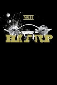 poster Muse: HAARP - Live from Wembley Stadium