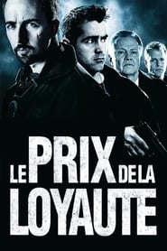 Voir film Le prix de la loyauté en streaming