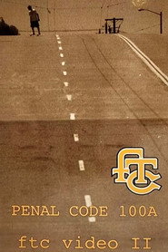 FTC - Penal Code 100A