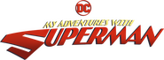 Logo of My Adventures with Superman image size 619x228