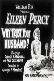 Why Trust Your Husband?