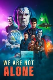 We Are Not Alone 2022 123movies