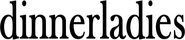 Logo of dinnerladies image size 721x155