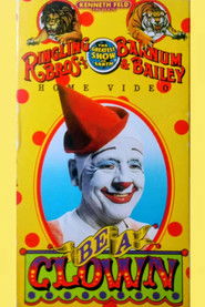 poster Ringling Bros. and Barnum & Bailey Circus: Be a Clown
