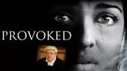 Provoked: A True Story wallpaper 