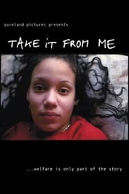 Take It From Me FULL MOVIE