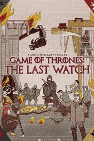 poster Game of Thrones: The Last Watch