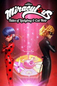 Miraculous: Tales of Ladybug & Cat Noir . 