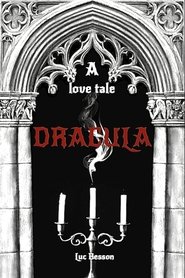 Dracula: A Love Tale Poster