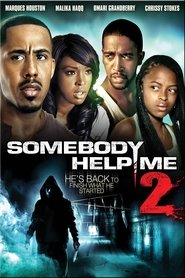 Somebody Help Me 2 2010 123movies