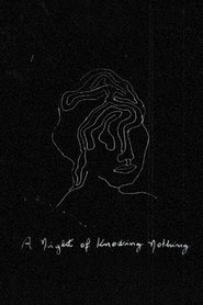 poster A Night of Knowing Nothing
