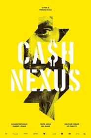 Ca$h Nexu$ 2019 Soap2Day