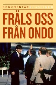 Fräls oss ifrån ondo