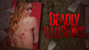 Deadly Illusions wallpaper 