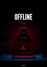 poster Offline: Some Pranks Are Serious