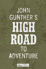 poster John Gunther's High Road
