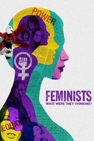 poster Feminists: What Were They Thinking?