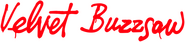 Logo of Velvet Buzzsaw image size 625x141