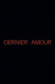 Dernier amour