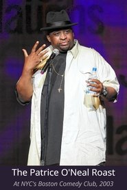 poster The Patrice O'Neal Roast