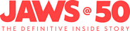 Logo of Jaws @ 50: The Definitive Inside Story image size 3727x906