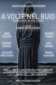 Poster of A volte nel buio (Sometimes in the dark) image size 1758x2667