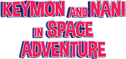 Logo of Keymon and Nani in Space Adventure image size 721x340