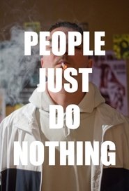 Poster of People Just Do Nothing image size 680x1000