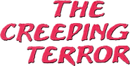 Logo of The Creeping Terror image size 230x117