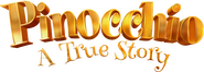 Logo of Pinocchio: A True Story image size 3638x1291