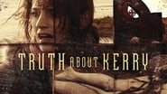 Truth About Kerry wallpaper 