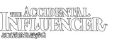 Logo of The Accidental Influencer image size 4320x1300