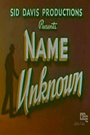 Name Unknown poster