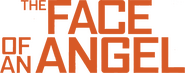 Logo of The Face of an Angel image size 733x290