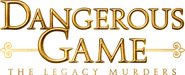 Logo of Dangerous Game: The Legacy Murders image size 3155x1271