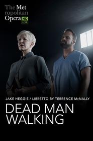 poster The Metropolitan Opera: Dead Man Walking