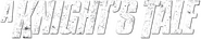 Logo of A Knight's Tale image size 786x151