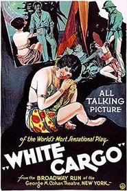 Poster of White Cargo image size 500x750