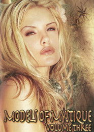 Models of Mystique: Volume Three