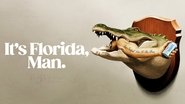 Backdrop of It's Florida, Man. image size 3840x2160